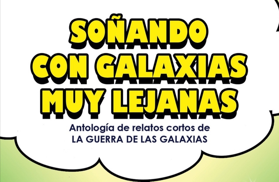 Libro: Soñando con galaxias muy&nbsp;lejanas