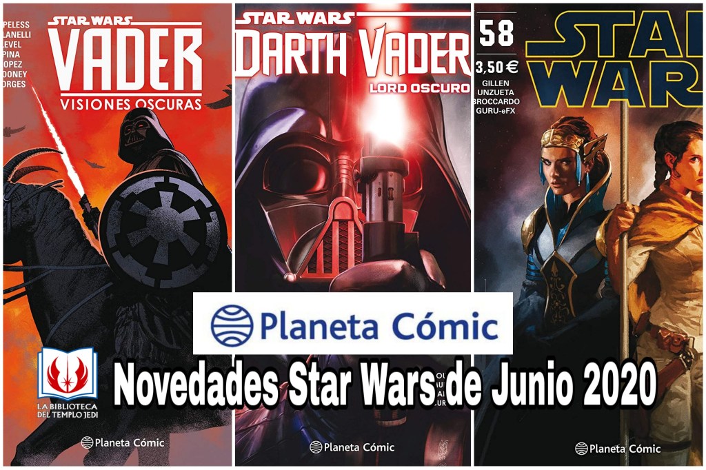 Novedades Star Wars de Planeta Cómic para Junio&nbsp;2020