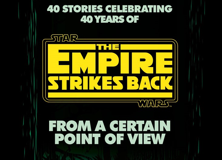 From a Certain Point of View: The Empire Strikes Back, nueva&nbsp;antología.