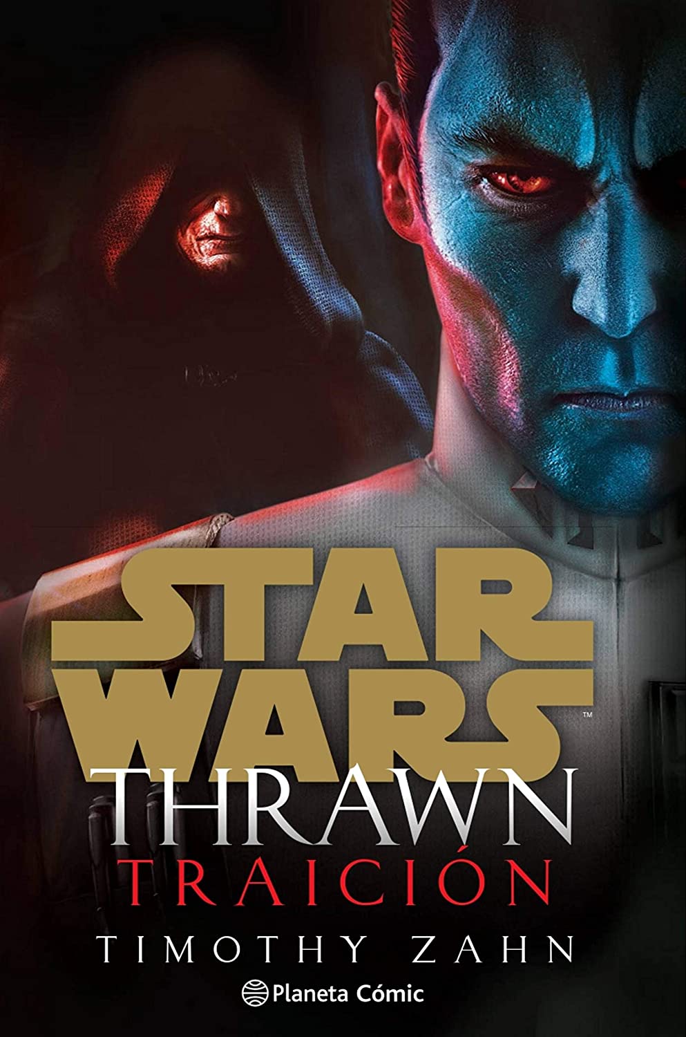 En noviembre Planeta Cómic publica en España THRAWN: TRAICIÓN de Timothy&nbsp;Zahn