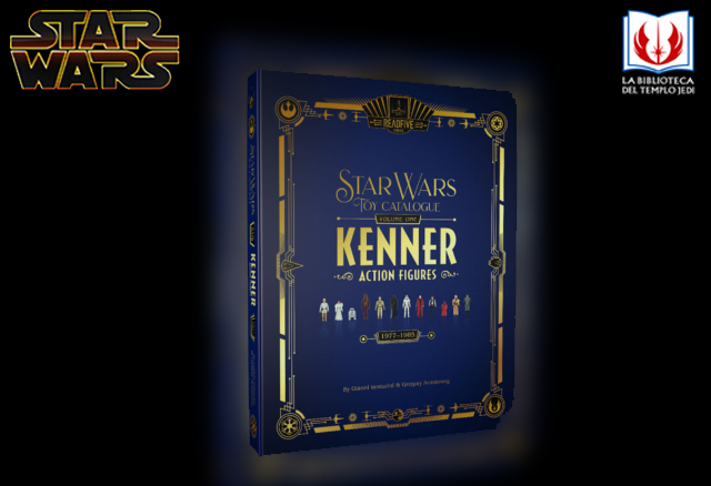 Próximamente en Kickstarter la Guía de Juguetes Star Wars de&nbsp;Kenner