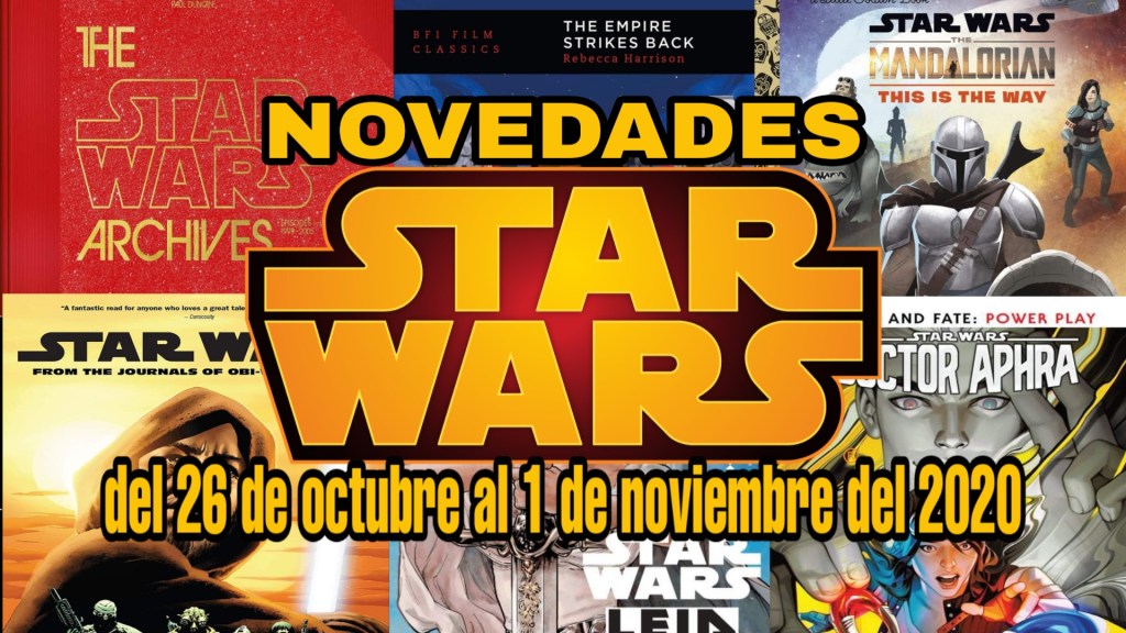 Video novedades Star Wars USA del 26 de octubre al 1 de noviembre del&nbsp;2020