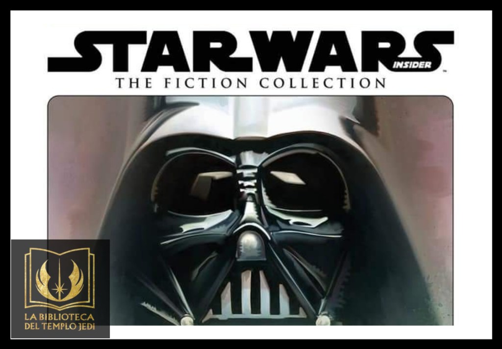 Star Wars Insider comienza a recopilar sus historias cortas en una nueva&nbsp;colección