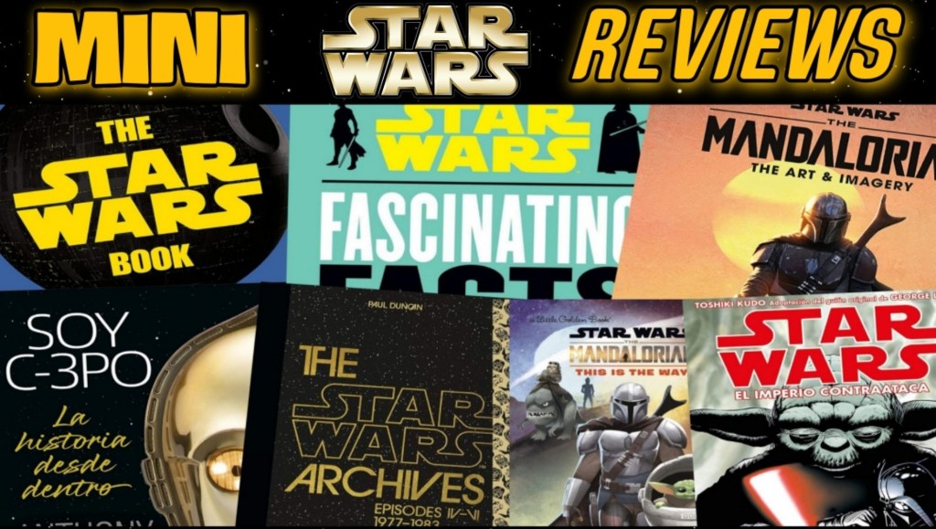 Mini Reviews Star Wars&nbsp;Vol1