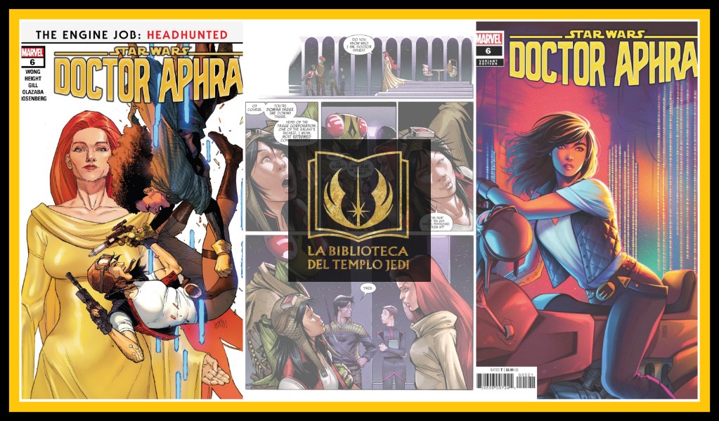 Reseña del cómic Star Wars Doctora Aphra&nbsp;#6