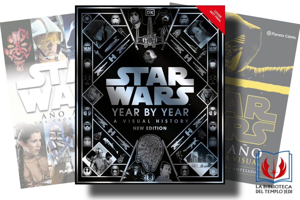 Nueva edición de Star Wars Año a Año: Una historia&nbsp;visual
