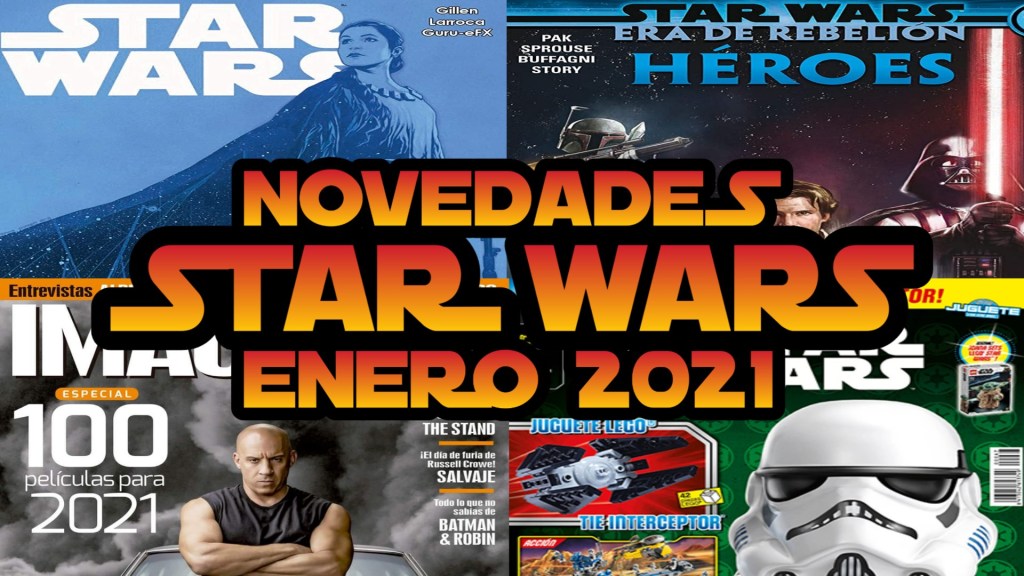Video con las Novedades Star Wars de Enero 2021 en&nbsp;España