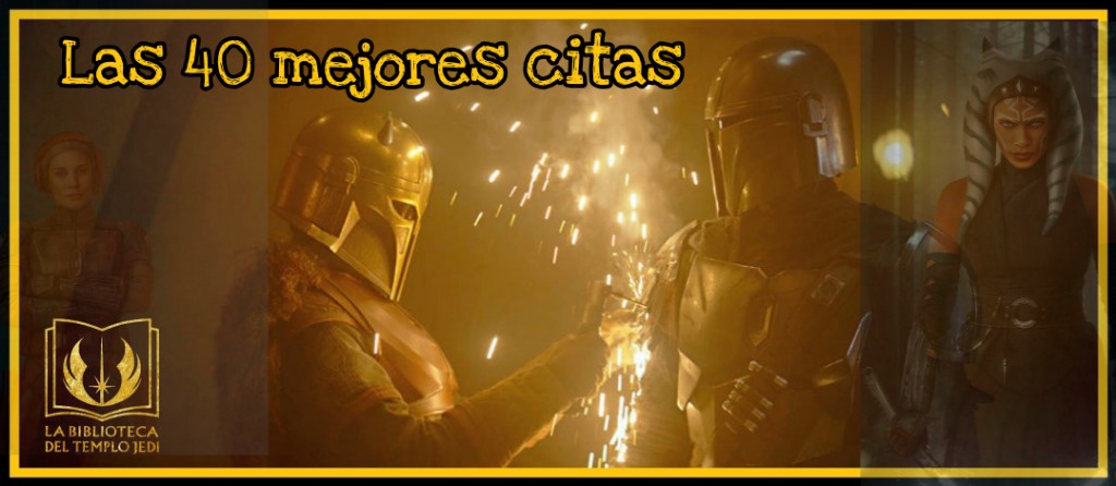 Las 40 mejores Frases de The&nbsp;Mandalorian