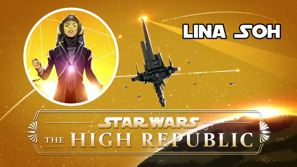Star Wars The High Republic: Lina&nbsp;Soh