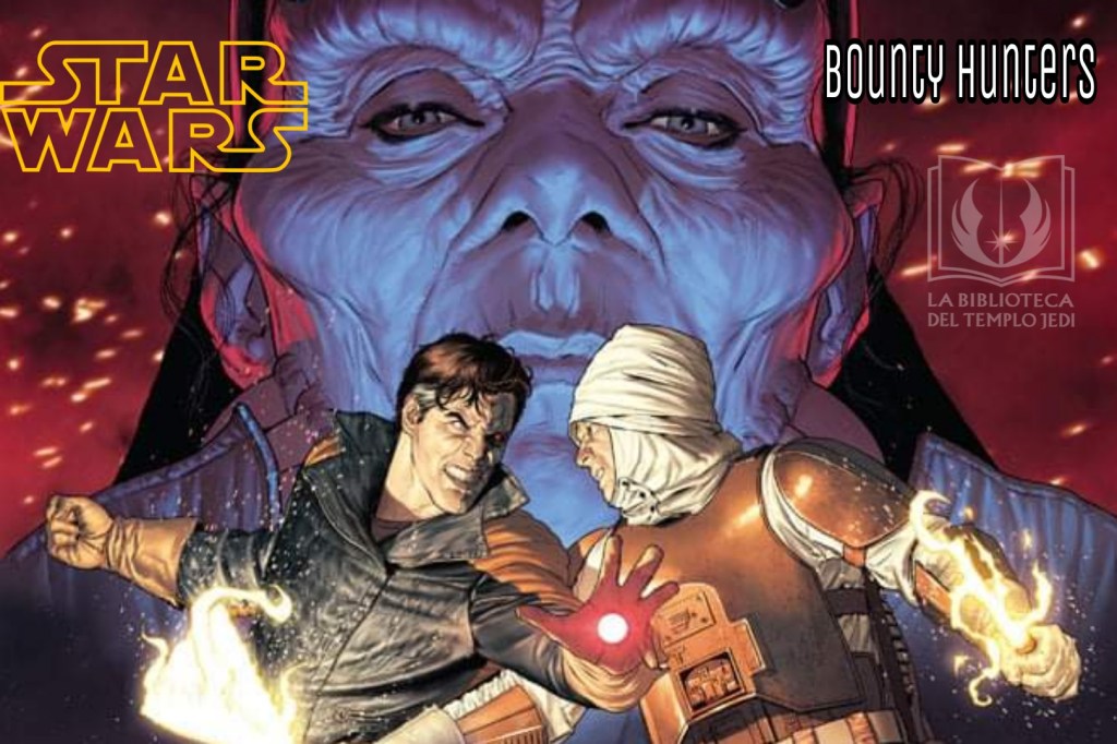 Avance del cómic Star Wars Bounty Hunters&nbsp;#10