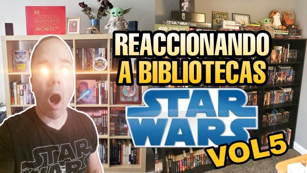 Reaccionando a Bibliotecas Star Wars&nbsp;Vol5