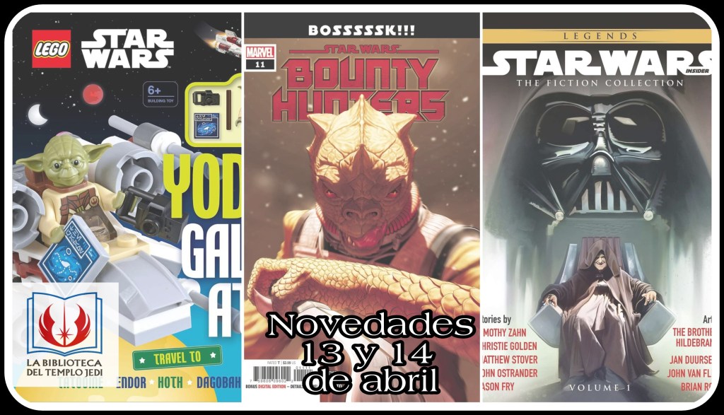 Novedades Star Wars USA del 12 Al 18 De Abril&nbsp;2021