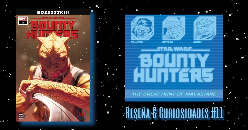 Las piezas de War of the Bounty Hunters empiezan a colocarse… Reseña de Bounty Hunters&nbsp;#11