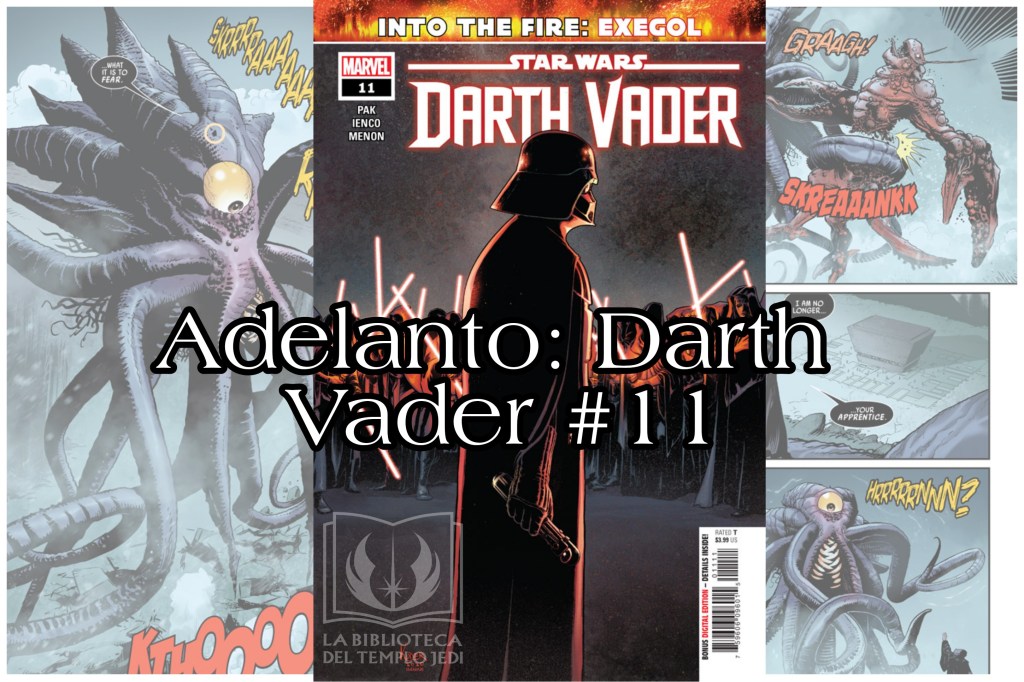 Avance del cómic Darth Vader #11:&nbsp;Exegol