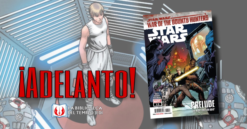 Luke se une a la búsqueda de Han Solo. Adelanto de Star Wars&nbsp;#13