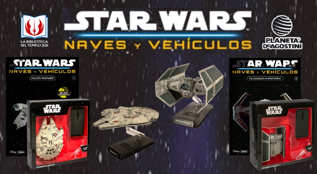 Guía de entregas del Coleccionable Star Wars Naves y Vehículos de Planeta&nbsp;DeAgostini