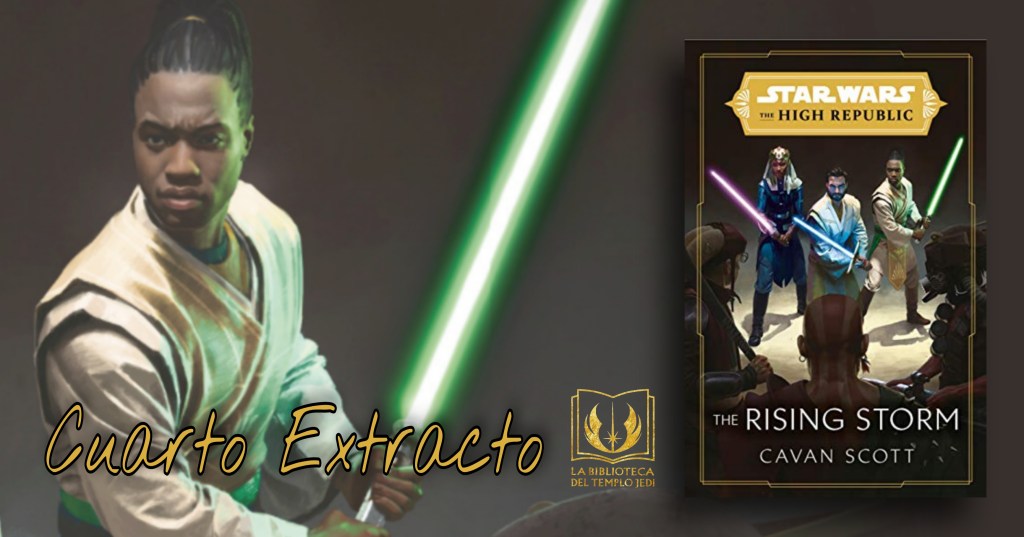 Traducción del cuarto extracto de The Rising Storm, novela de la segunda ola de The High&nbsp;Republic