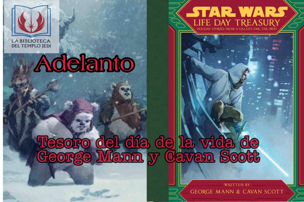 Adelanto del libro de George Mann y Cavan Scott Star Wars Life Day&nbsp;Treasury