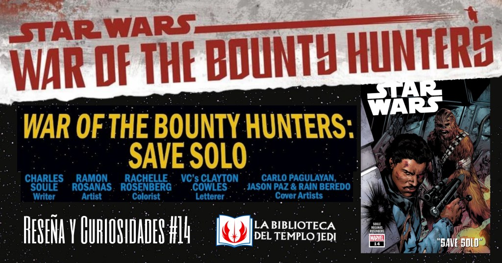 Recuerdos del Crimson Dawn y la confirmación de otro antiguo sindicato criminal legendario. Reseña de Star Wars&nbsp;#14