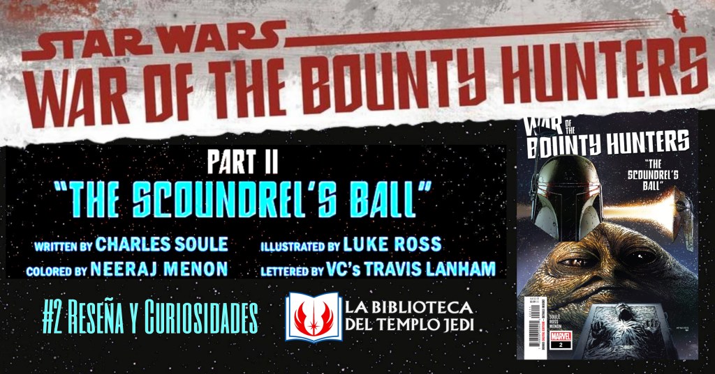 Reseña de War of the Bounty Hunters #2: Comienza la fiesta del Crimson&nbsp;Dawn