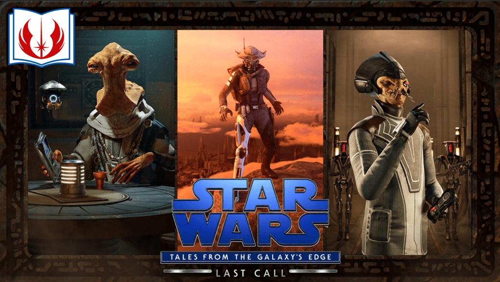 ILMxLAB revela Star Wars Tales from the Galaxy’s Edge: Last&nbsp;Call
