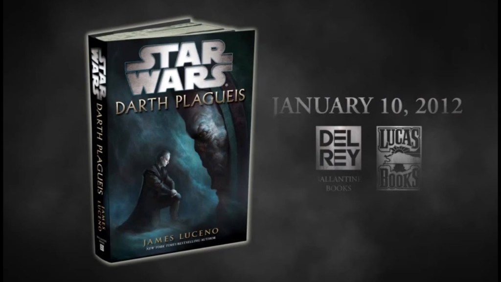 Trailer de la novela Star Wars Darth&nbsp;Plagueis