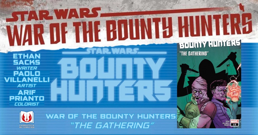 Reseña y curiosidades del Bounty Hunters&nbsp;#15