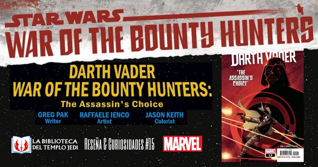 Reseña y Curiosidades de Darth Vader&nbsp;#15