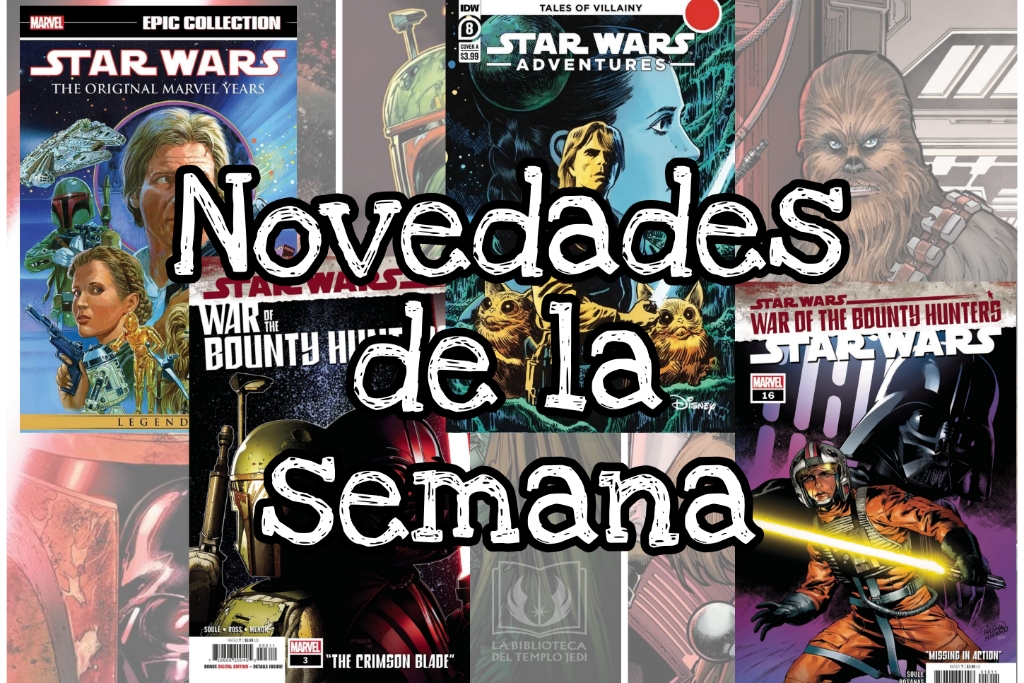 Novedades Star Wars USA del 16 al 22 de agosto&nbsp;2021