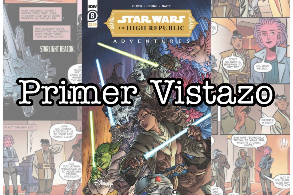Primer vistazo al cómic Star Wars The High Republic Adventures&nbsp;#8