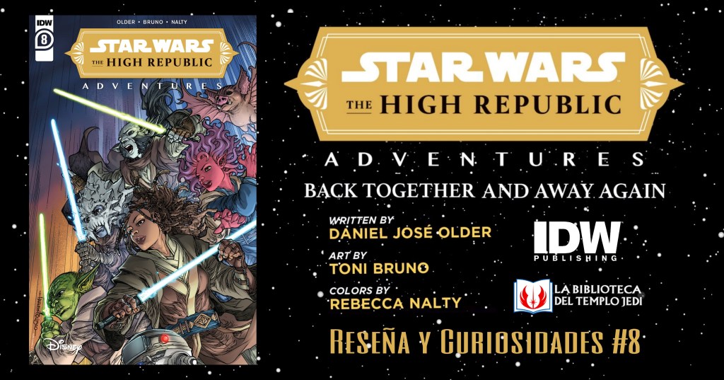Reseña y Curiosidades del cómic The High Republic Adventures&nbsp;#8