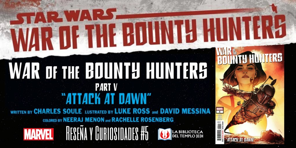 Reseña y Curiosidades del cómic War of the Bounty Hunters&nbsp;#5