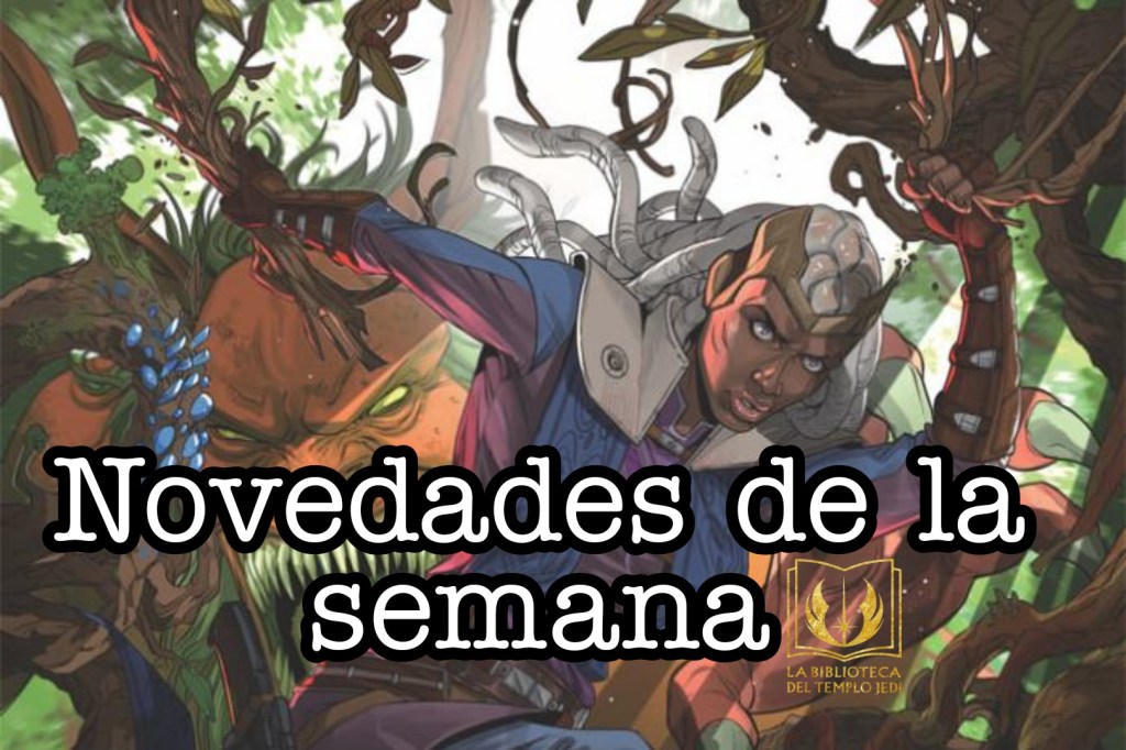 Novedades Star Wars USA del 25 al 31 de octubre&nbsp;2021