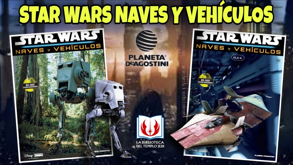 Unboxing Coleccionable Star Wars Naves y Vehículos #5: Ala-A y&nbsp;AT-ST
