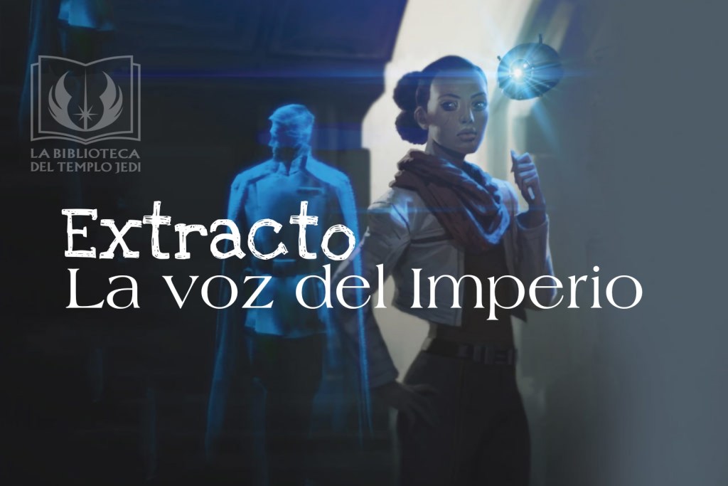 Star Wars Insider: La voz del&nbsp;Imperio