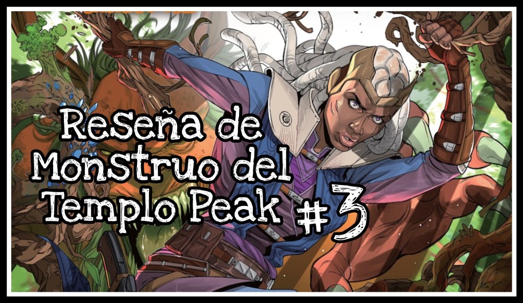 Reseña de Star Wars The High Republic: The Monster of Temple Peak #3: En la guarida de la&nbsp;bestia