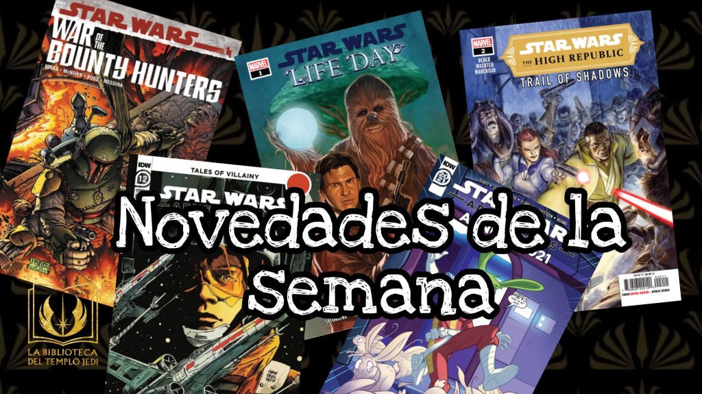 Novedades Star Wars USA del 22 al 28 de noviembre&nbsp;2021