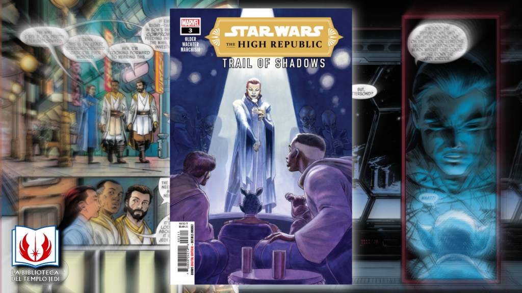 Stellan Gios entra en el caso en el próximo cómic Star Wars The High Republic: Trail of Shadows&nbsp;#3