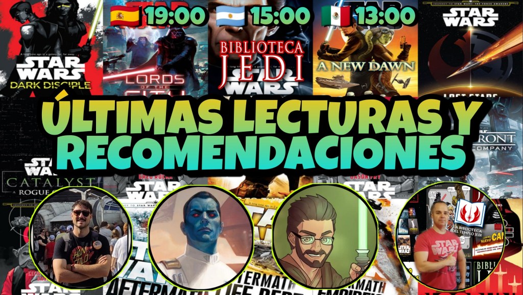 Directo Star Wars: Ultimas lecturas y&nbsp;recomendaciones