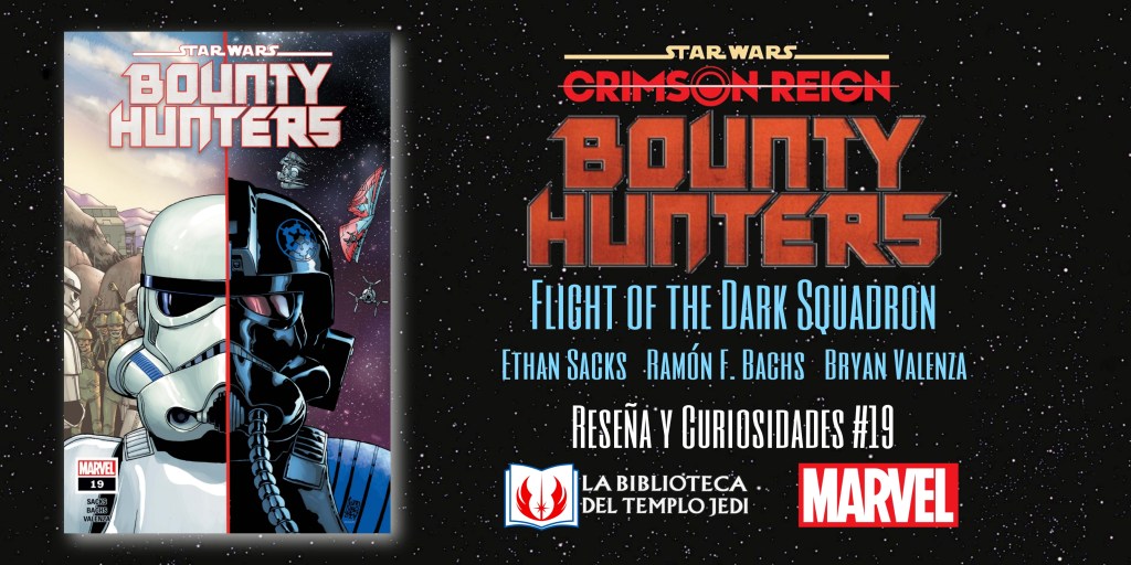 Reseña y curiosidades del cómic Bounty Hunters&nbsp;#19