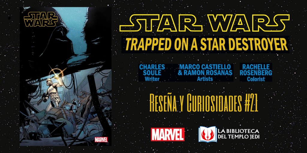Reseña y curiosidades del cómic Star Wars&nbsp;#21