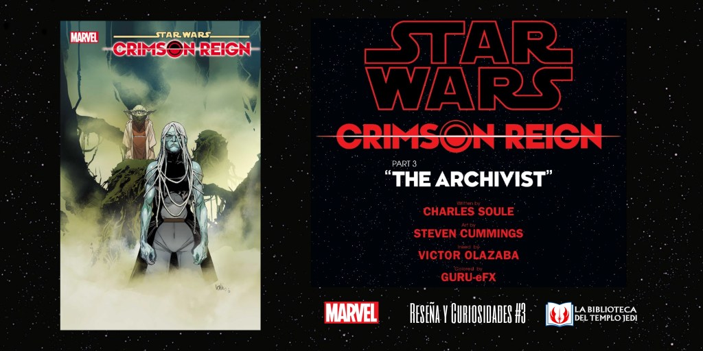 Reseña y curiosidades del cómic Star Wars Crimson Reign&nbsp;#3