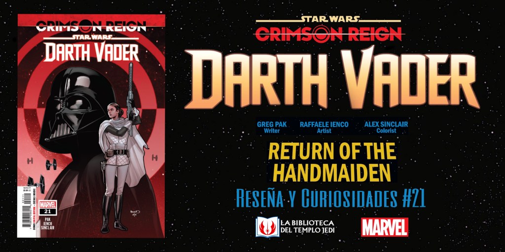 Reseña y curiosidades del cómic Star Wars Darth Vader&nbsp;#21