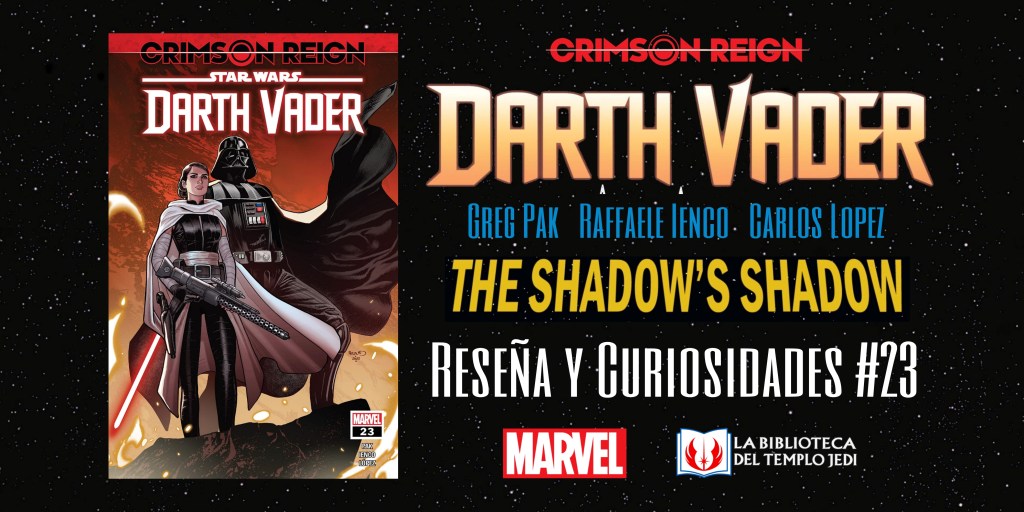 Reseña y Curiosidades del cómic Darth Vader&nbsp;#23