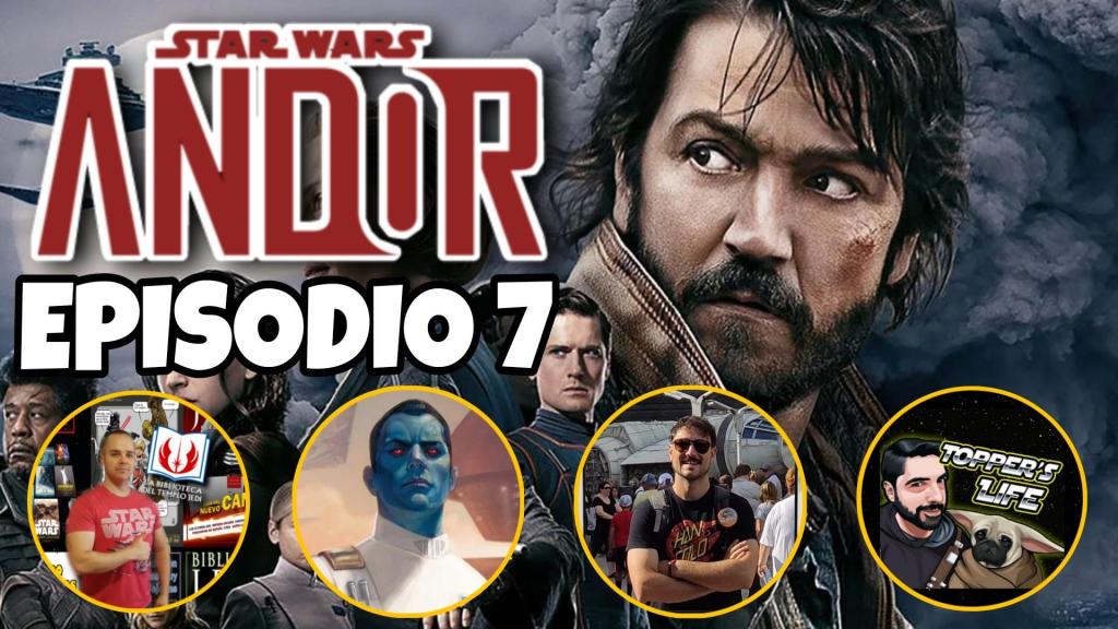 Directazo STAR WARS ANDOR Episodio&nbsp;7