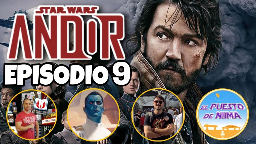 Directazo STAR WARS ANDOR Episodio&nbsp;9