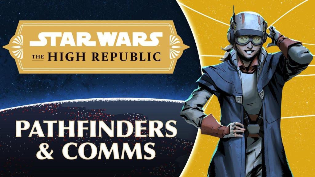 Star Wars The High Republic: Exploradores y Equipos de Comunicaciones de la&nbsp;República