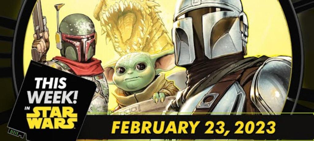 This Week in Star Wars:The Mandalorian, Marvel, Celebration Europa, Galaxy’s Edge y&nbsp;más