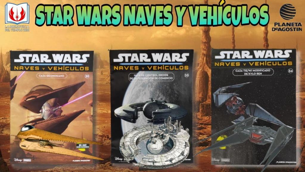 Unboxing Coleccionable Star Wars Naves y Vehículos #13: Nave Geonosis, Caza Kylo Ren y Nave&nbsp;Droides