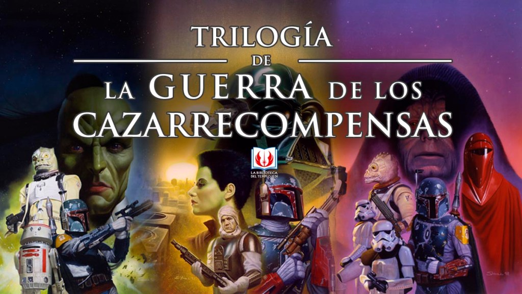 Trilogía de La guerra de los cazarrecompensas: Boba Fett contra&nbsp;todos